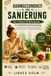 Santé intestinale et assainissement : Le plan nutritionnel en 3 phases pour un assainissement intestinal naturel. Comment reconstruire votre microbiote, soulager l'inflammation et vivre sainement de l'intestin – recettes et listes de courses incluses