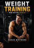 WEIGHT TRAINING: New Edition 2026/27