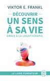 Découvrir J'Ai Lu Découvrir un sens à sa vie avec la logothérapie