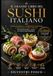 Il Grande Libro del Sushi Italiano