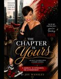 The Chapter Is Yours: An Adult Coloring Book & Guided Journal for Women 50+