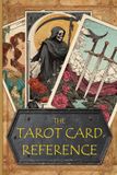 The Bol The Tarot Card Reference Paperback