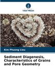Sediment Verlag Unser Wissen Sediment Diagenesis, Characteristics of Grains and Pore Geometry
