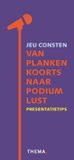 Uitgeverij Thema Van plankenkoorts naar podiumlust