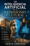 La inteligencia artificial en el patrimonio cultural