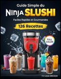 Guide Libri GmbH Guide simple du Ninja Slushi