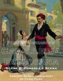 Pietro Mascagni's Cavalleria Rusticana - Scene 5: Romanza e Scena: Concert Band arrangement