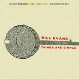 Sonic Rendezvous Bill Evans - Things Are Simple (CD)