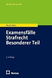 Examensfälle Nomos Verlagsgesellschaft mbH & Co. KG Examensfälle Strafrecht Besonderer Teil Paperback