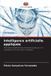 Intelligence Editions Notre Savoir Intelligence artificielle appliquée Paperback