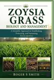 Zoysia Libri GmbH The Complete Lawn Library- Zoysia Grass Biology and Management