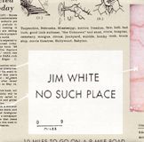 No Jim White No Such Place