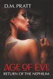 The Age of Eve: Return of the Nephilim
