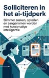 Solliciteren Andries B.V. Solliciteren in het ai-tijdperk