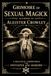 Grimoire of Sexual Magick According to Aleister Crowley