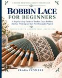 Bobbin Libri GmbH Bobbin Lace for Beginners