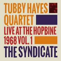 The Syndicate: Live At The Hopbine 1968 Vol. 1