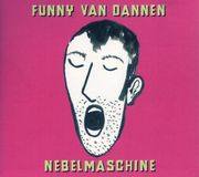 Nebelmaschine Funny van Dannen - Nebelmaschine (CD)