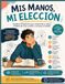 Mis manos, mi elección: Cuaderno terapéutico para adolescentes basado en HRT para comprender y reducir el hábito de tocar, enrollar o arrancar el cabello