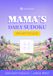 MAMA'S DAILY SUDOKU: The Gift of Calm - Just for Mom: 200 Easy & Ultra-Easy Puzzles | Large Print 7x10 Edition