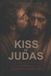 The Kiss Of Judas The Devil Among Us (revised) - Paperback