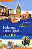 Palermo Palermo è una cipolla. Remix