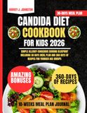 Candida Diet Cookbook For kids 2026