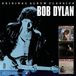 Original Bob Dylan - Original Album Classics