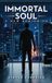 Immortal Libri GmbH Immortal Soul Hardcover