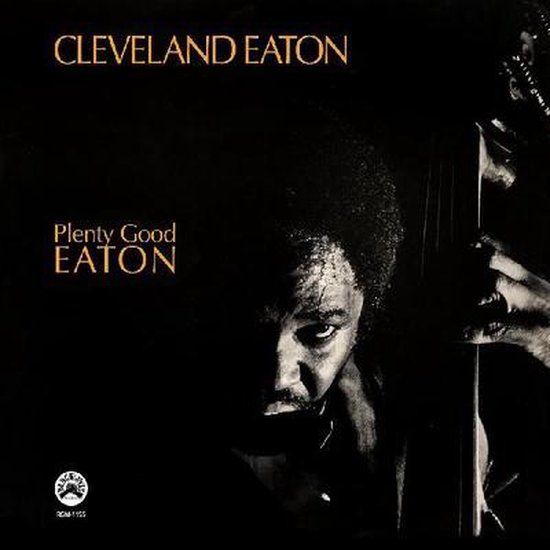 Cleveland Eaton Plenty Good Eaton