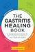 The Gastritis Healing Book