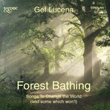 Outhere Gef Lucena - Forest Bathing (CD)