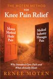 The Moten Method Knee Pain Relief