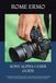 SONY ALPHA 1 USER GUIDE