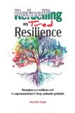 Refuelling Paperback Refuelling my Tired Resilience