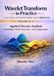 Applied Wavelet Analysis: Denoising, Trend Extraction, and Compression