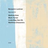 Spindrift ECM Records Benjamin Lackner, Mathias Eick, Linda May Han Oh, Mark Turner & Matthieu Chazarenc - Spindrift (CD)