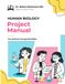 Human Biology Project Manual for Serious Young Scientists