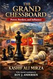 The Grand Chessboard: Power, Borders, and Influence