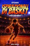 Storie Libri GmbH Storie ispirazionali di basket per bambini