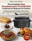 The Ninja PossibleCooker PLUS MC1010 Cookbook