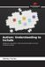 Autism: Understanding to Include: Diagnosis, education, family and the path to a truly inclusive society