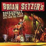 Rockabilly Brian Setzer Rockabilly Riot! Live from the Planet