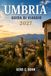 Umbria Travel Guide 2027