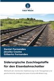 Siderurgische Verlag Unser Wissen Siderurgische Zuschlagstoffe für den Eisenbahnschotter