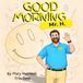 Good Mr. H Good Morning Mr. H Paperback