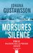 LES MORSURES DU SILENCE Paperback