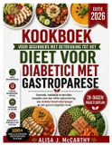 Kookboek Independently Published Simple Delicious Cookbook- Kookboek voor beginners met betrekking tot het dieet voor diabetici met gastroparese