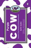 Purple Cow Transform Your Business