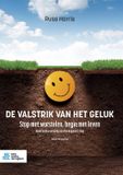 De Bohn Stafleu van Loghum De valstrik van het geluk Paperback